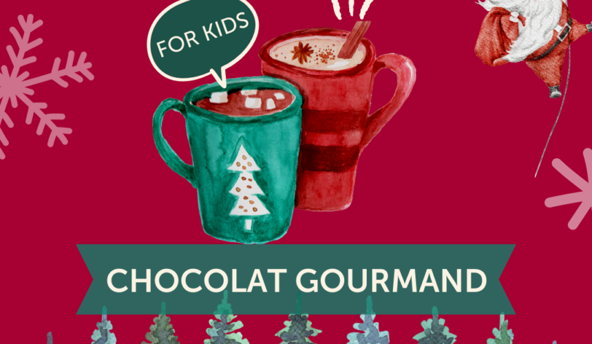 Chocolat Gourmand – Christmas ☃️🎄